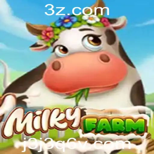 Tudo sobre MilkyFarm: Uma Exploração do Popular Jogo de Fazenda